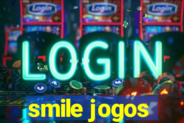 smile jogos